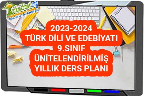 9 sınıf türk edebiyatı yıllık plan